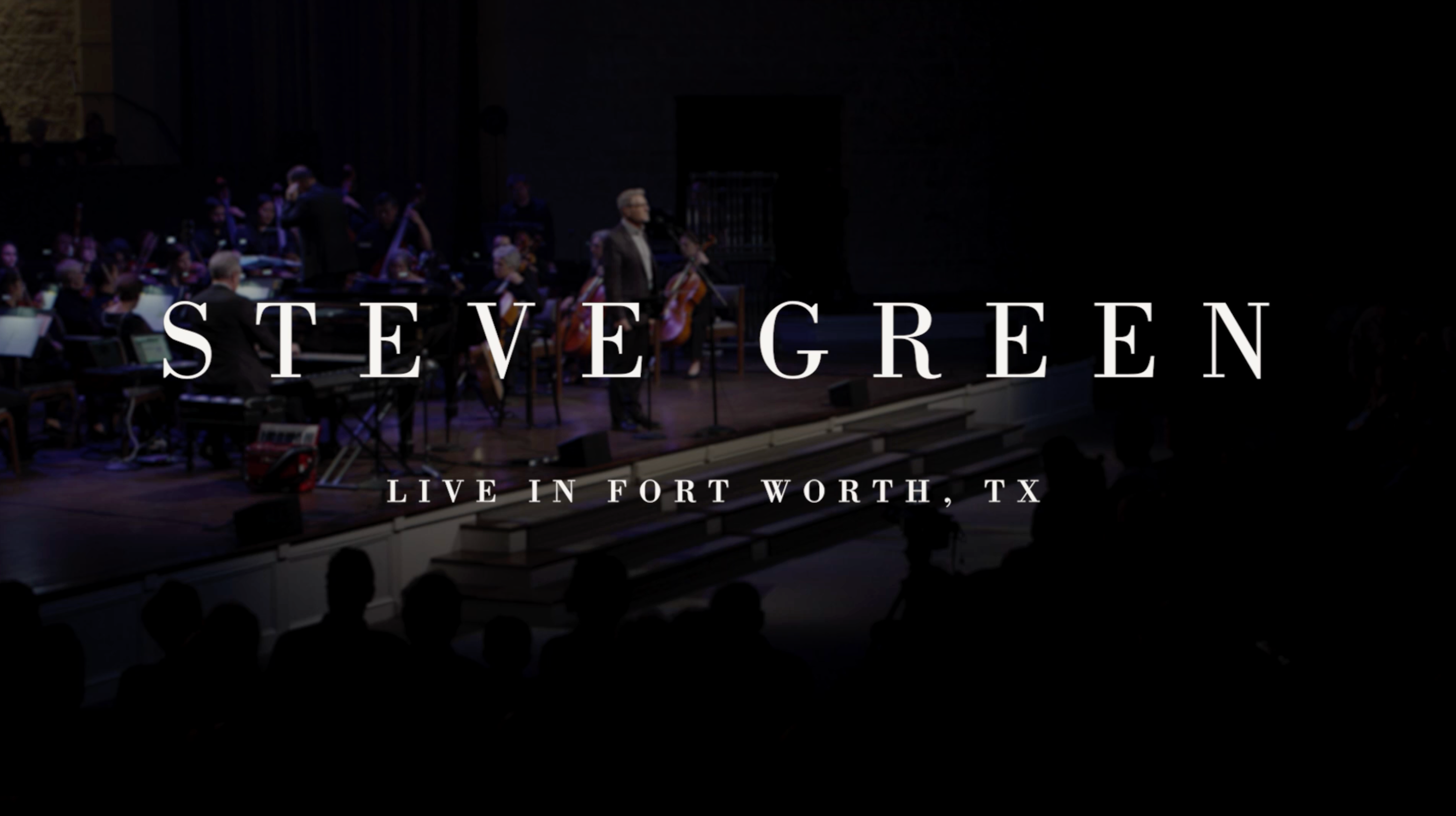 Load video: Steve Green Live in Concert Fort Worth Texas
